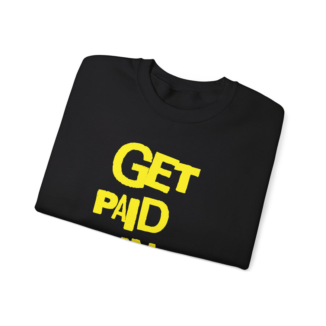 GET PAID IN JESUS NAME Unisex Heavy Blend™ Crewneck Sweatshirt