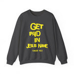 Load image into Gallery viewer, GET PAID IN JESUS NAME Unisex Heavy Blend™ Crewneck Sweatshirt
