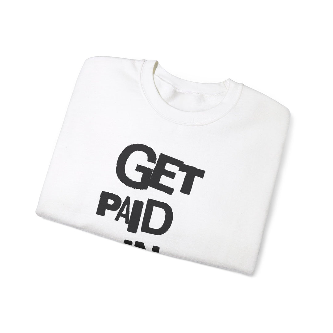 GET PAID IN JESUS NAME Unisex Heavy Blend™ Crewneck Sweatshirt