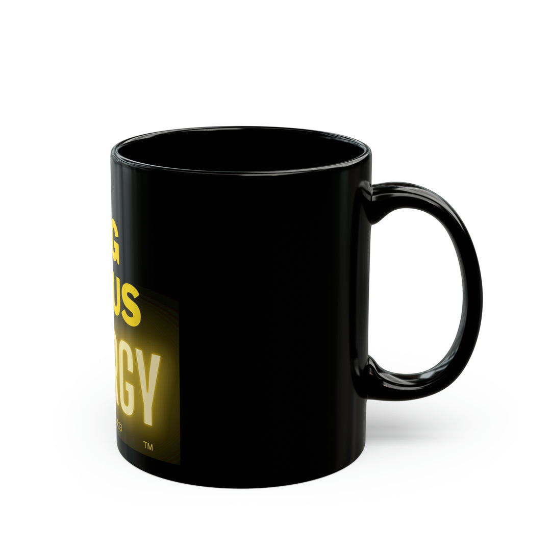 Big Jesus Energy 11oz Black Mug