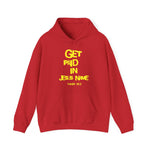 Load image into Gallery viewer, Get Paid In Jesus Name Unisex Heavy Blend™ Hooded Sweatshirt
