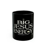 Load image into Gallery viewer, Big Jesus Energy 11oz Black Mug
