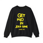 Load image into Gallery viewer, GET PAID IN JESUS NAME Unisex Heavy Blend™ Crewneck Sweatshirt
